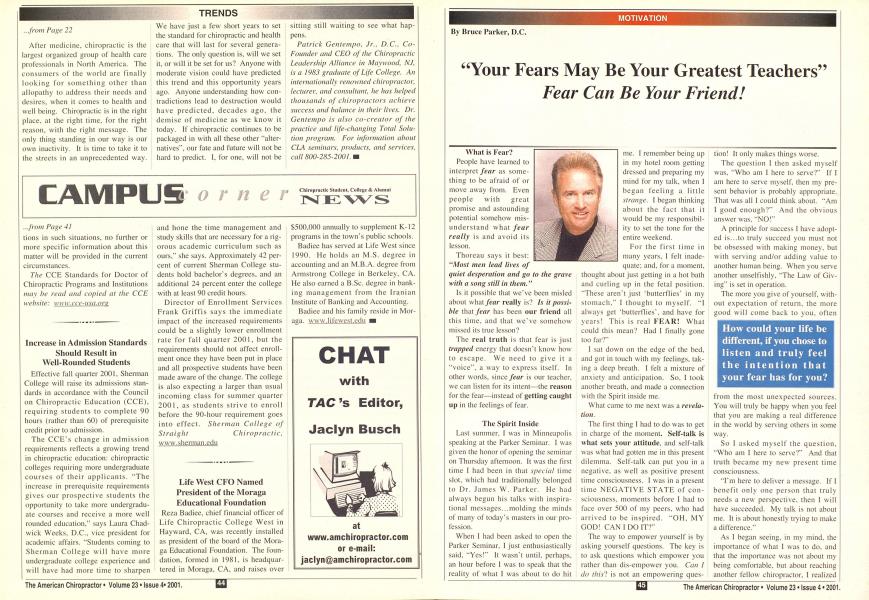 "Your Fears May Be Your Greatest Teachers" Fear Can Be Your Friend!