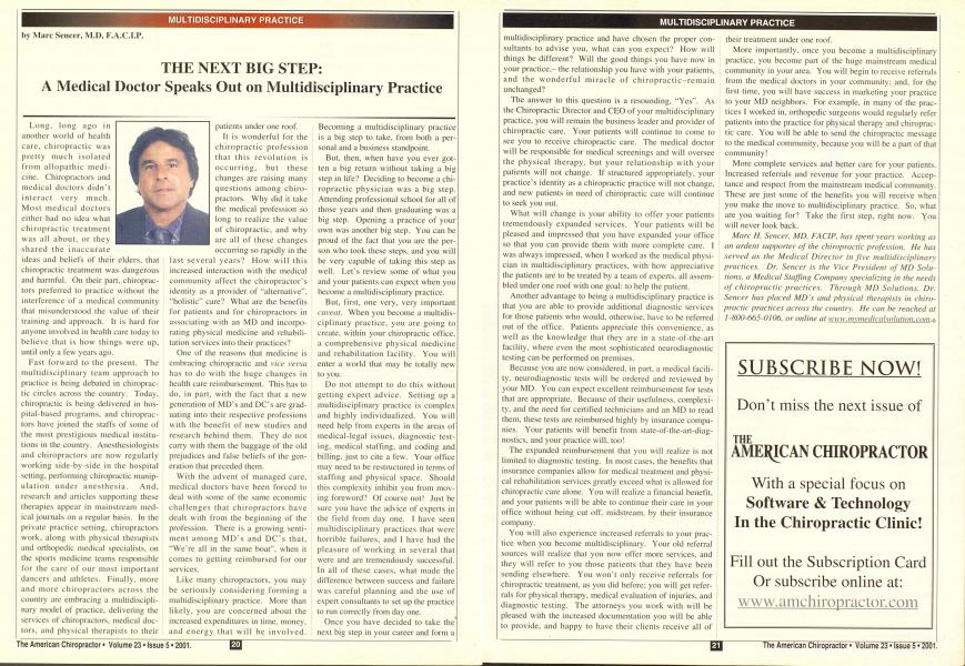 THE NEXT BIG STEP: A Medical Doctor Speaks Out on Multidisciplinary Practice
