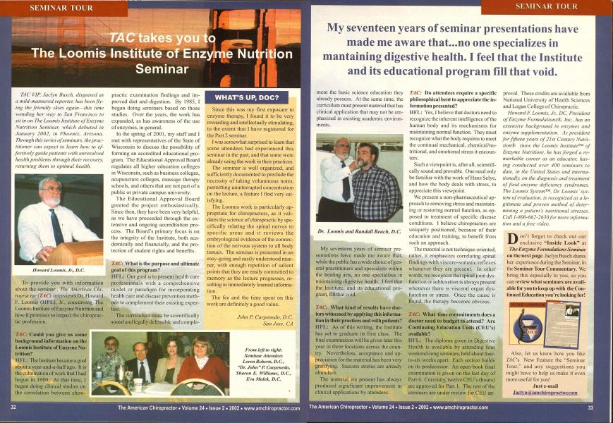 TAC takes you to The Loomis Institute of Enzyme Nutrition Seminar