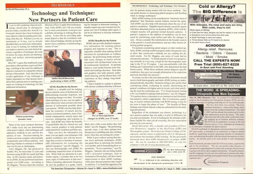 Technology and Technique: New Partners in Patient Care
