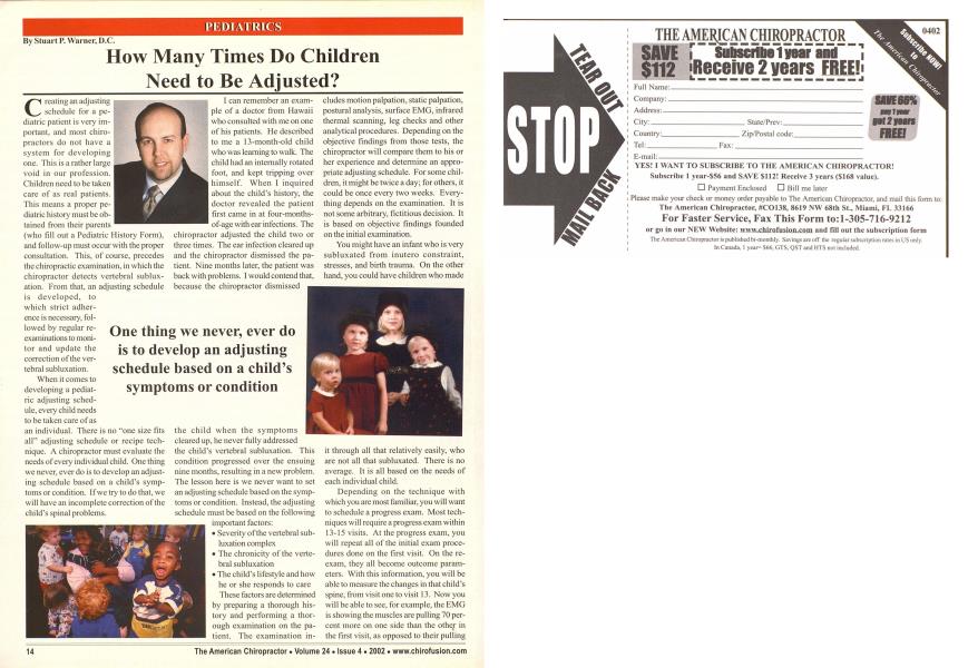 How Many Times Do Children Need to Be Adjusted?