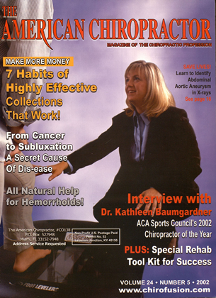 May 2002 | The American Chiropractor