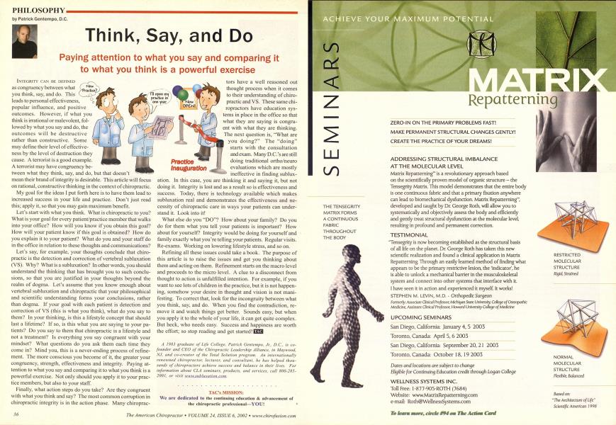 Think, Say, and Do