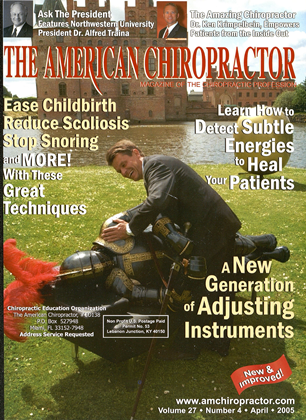 April 2005 | The American Chiropractor