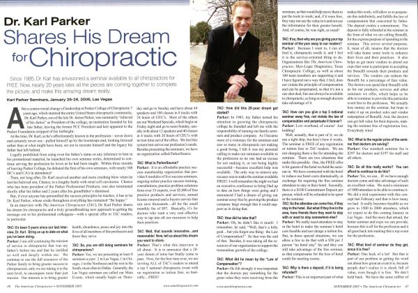 Dr. Karl Parker Shares His Dream for Chiropractic