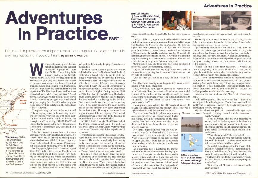 Adventures in Practice PART I