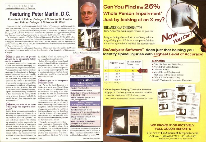 Featuring Peter Martin, D.C. President of Palmer College of Chiropractic Florida and Palmer College of Chiropractic West