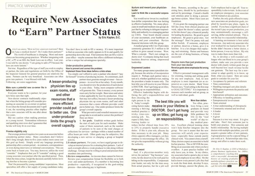 Require New Associates to "Earn" Partner Status