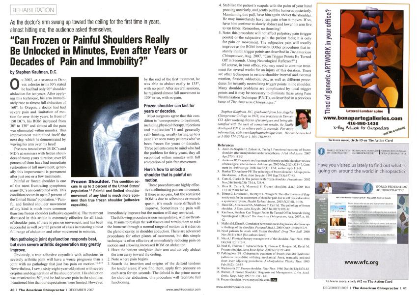 As the doctor's arm swung up toward the ceiling for the first time in years, almost hitting me, the audience asked themselves, "Can Frozen or Painful Shoulders Really Be Unlocked in Minutes, Even after Years or Decades of Pain and Immobility?"