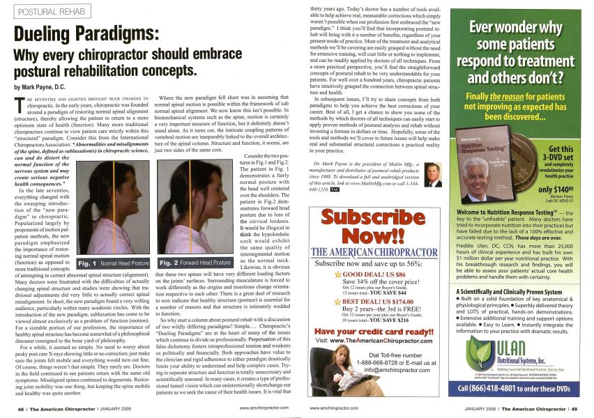 Dueling Paradigms: Why every chiropractor should embrace postural rehabilitation concepts.