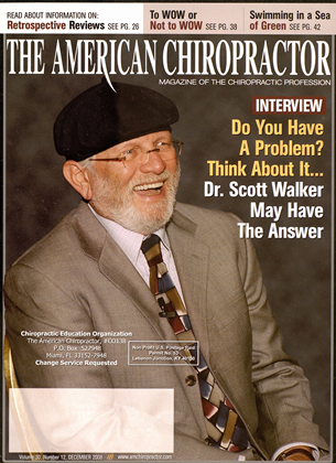 December 2008 | The American Chiropractor