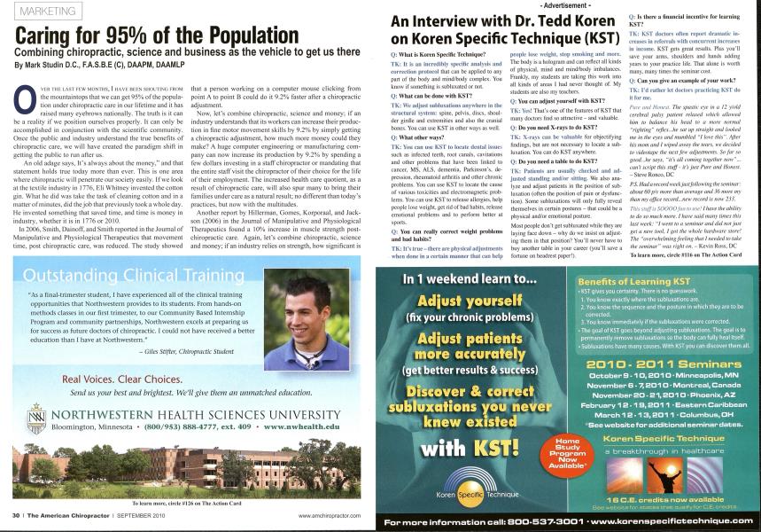 Caring for 95% of the Population Combining chiropractic, science and business as the vehicle to get us there