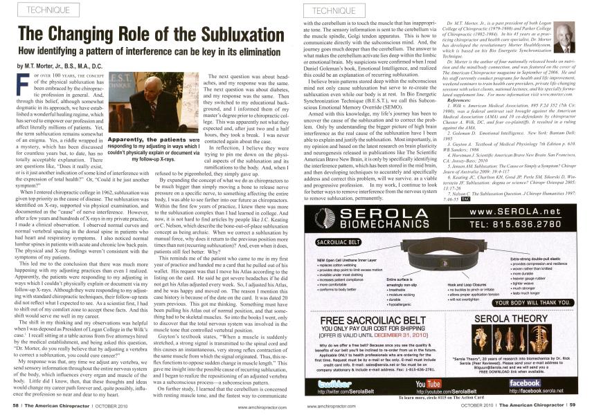 The Changing Role of the Subluxation How identifying a pattern of interference can be key in its elimination