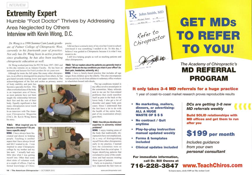 Extremity Expert Humble "Foot Doctor" Thrives by Addressing Area Neglected by Others Interview with Kevin Wong, D.C.