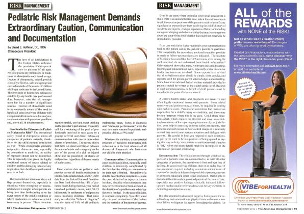 Pediatric Risk Management Demands Extraordinary Caution, Communication and Documentation
