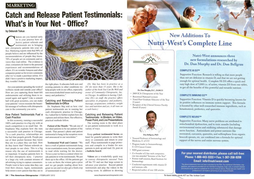 Catch and Release Patient Testimonials: What's in Your Net - Office?