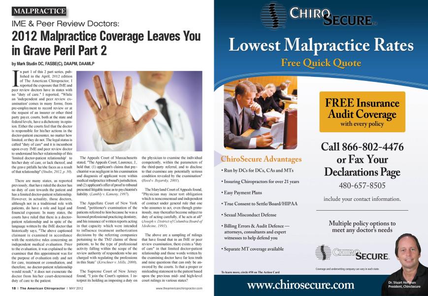 IME & Peer Review Doctors: 2012 Malpractice Coverage Leaves You in Grave Peril Part 2