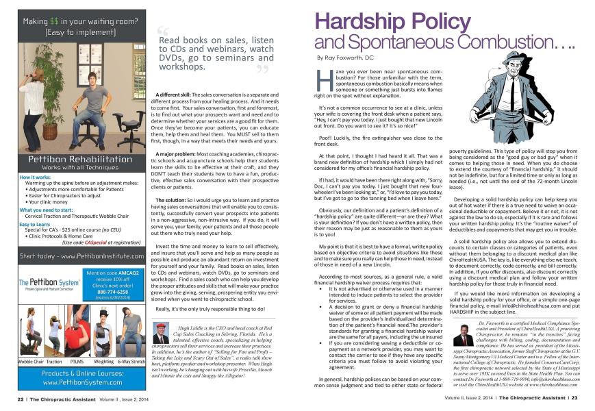 Hardship Policy and Spontaneous Combustion...