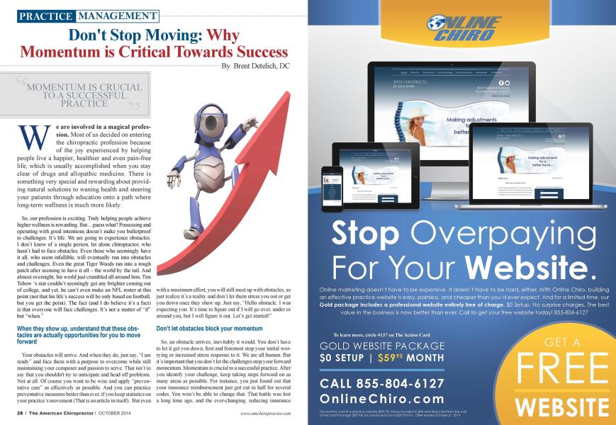 Don't Stop Moving: Why Momentum is Critical Towards Success