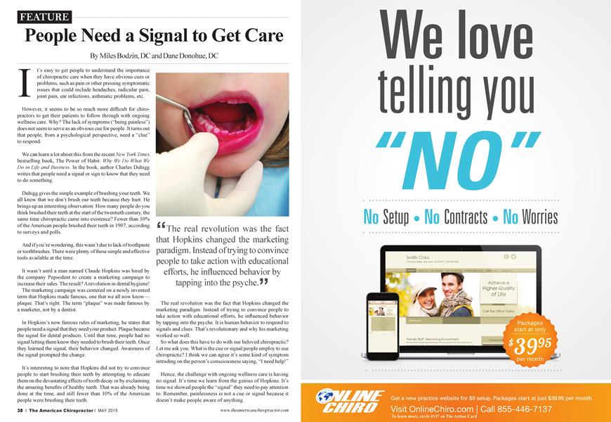 People Need a Signal to Get Care