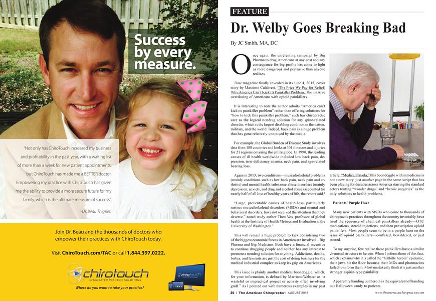 Dr. Welby Goes Breaking Bad