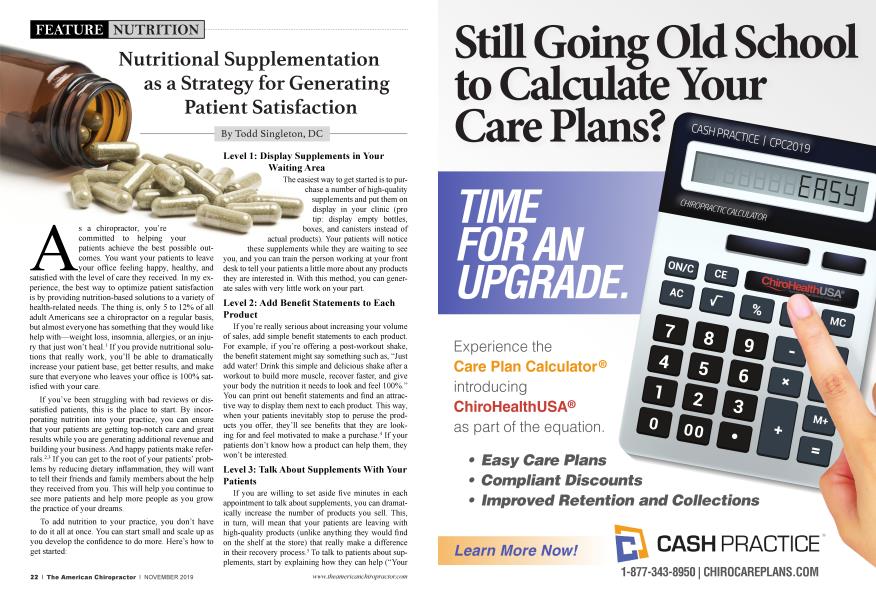 Nutritional Supplementation as a Strategy for Generating Patient Satisfaction