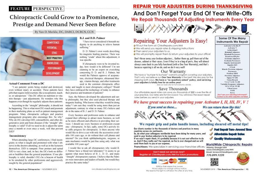 Chiropractic Could Grow to a Prominence, Prestige and Demand Never Seen Before